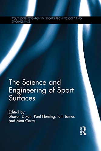 The Science and Engineering of Sport Surfaces (Routledge Research in Sports Technology and Engineering): 1st Edition, Kindle Edition