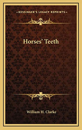 Horses' Teeth