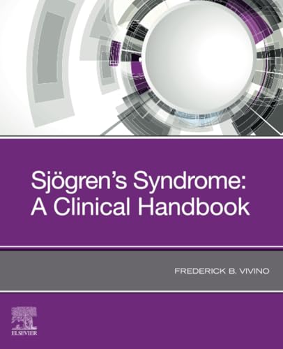 Sjogren's Syndrome: 1st Edition
