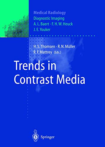 Trends in Contrast Media: 1st Edition