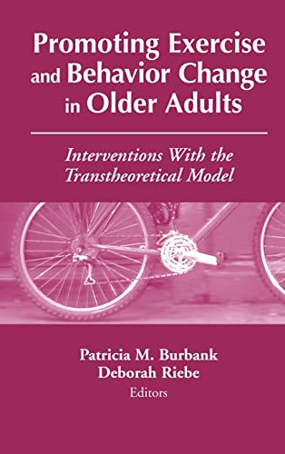 Promoting Exercise and Behavior Change in Older Adults: Interventions with the Transtheoretical Model