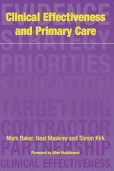 Clinical Effectiveness in Primary Care: 1st Edition