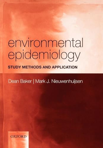 ENVIRONMENTAL EPIDEMIOLOGY:STUDY METHODS & APPLIC PAPER: Study methods and application