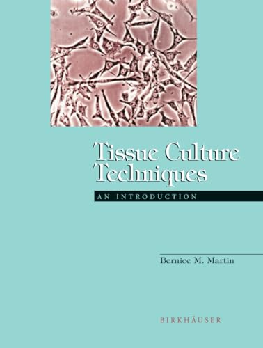 Tissue Culture Techniques: An Introduction