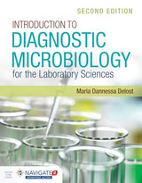 Introduction to Diagnostic Microbiology for the Laboratory Sciences: 2nd Edition