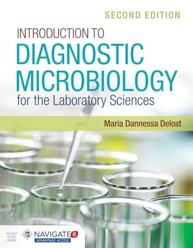 Introduction to Diagnostic Microbiology for the Laboratory Sciences: 2nd Edition