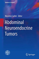 Abdominal Neuroendocrine Tumors (Updates in Surgery)