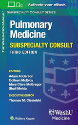 Washington Manual Pulmonary Medicine Subspecialty Consult: Third Edition