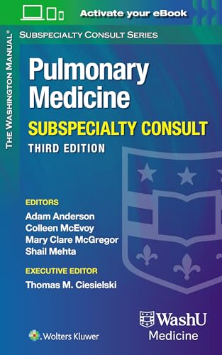 Washington Manual Pulmonary Medicine Subspecialty Consult: Third Edition