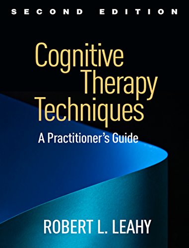 Cognitive Therapy Techniques: A Practitioner's Guide
