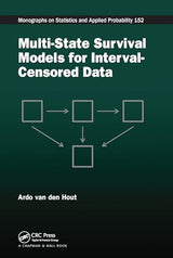 Multi-State Survival Models for Interval-Censored Data (Chapman & Hall/CRC Monographs on Statistics and Applied Probability): 1st Edition