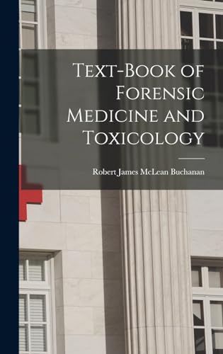 Text-book of Forensic Medicine and Toxicology