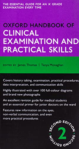 Oxford Handbook of Clinical Examination and Practical Skills (Oxford Medical Handbooks): 2nd Edition