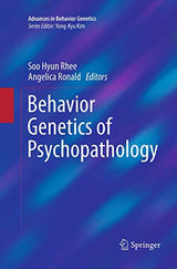 Behavior Genetics of Psychopathology (Advances in Behavior Genetics, 2)