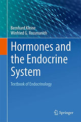 Hormones and the Endocrine System: Textbook of Endocrinology