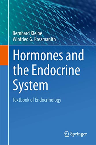 Hormones and the Endocrine System: Textbook of Endocrinology