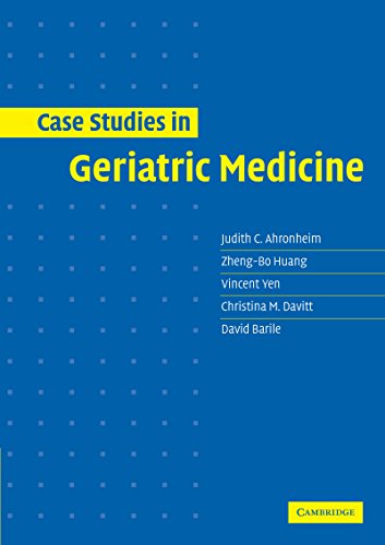 Case Studies in Geriatric Medicine: 1st Edition