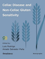 Celiac Disease and Non-Celiac Gluten Sensitivity: 1st Edition