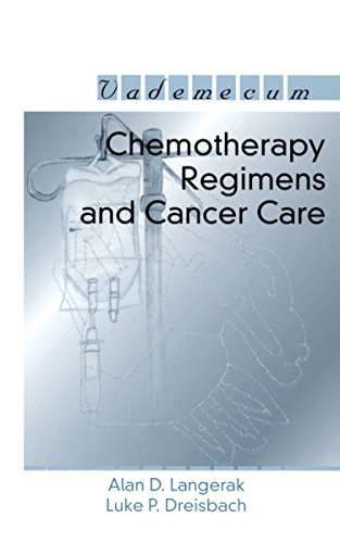 Chemotherapy Regimens and Cancer Care: 1st Edition, Kindle Edition