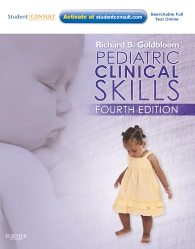 Pediatric Clinical Skills: 4th Edition
