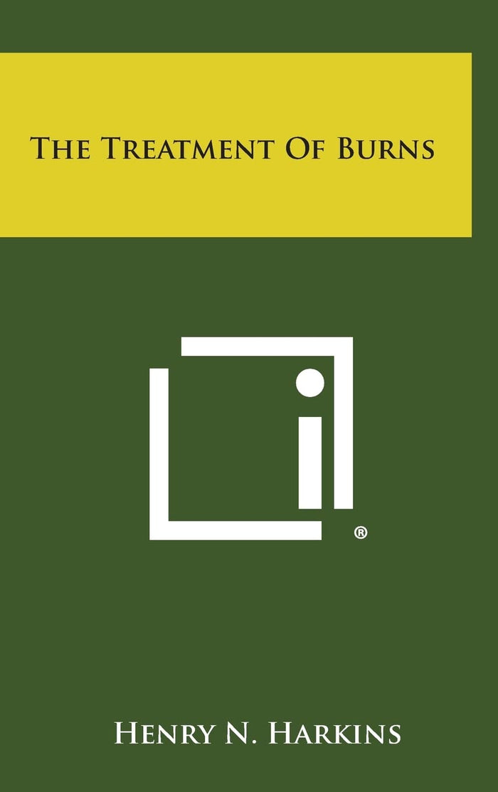 The Treatment of Burns
