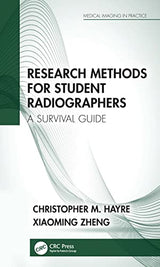 Research Methods for Student Radiographers (Medical Imaging in Practice): 1st Edition