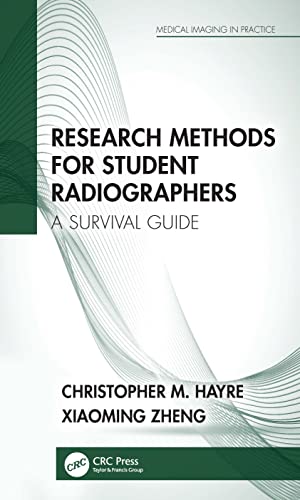 Research Methods for Student Radiographers (Medical Imaging in Practice): 1st Edition