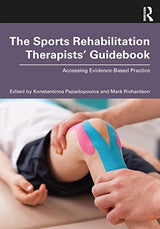 The Sports Rehabilitation Therapists’ Guidebook: 1st Edition