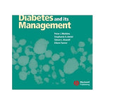Diabetes and Its Management: 6th Edition