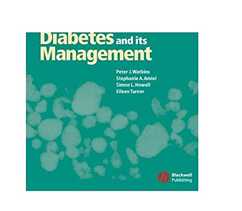 Diabetes and Its Management: 6th Edition