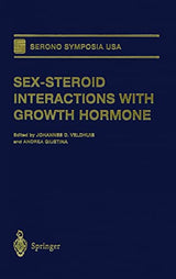 Sex-Steroid Interactions with Growth Hormone (Serono Symposia USA): 1st Edition