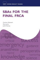 SBAS FOR THE FINAL FRCA OXSTRT PAPER (Oxford Specialty Training: Revision Texts) — image 2