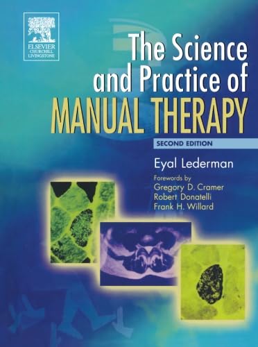 The Science & Practice of Manual Therapy: 2nd Edition