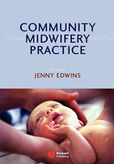 Community Midwifery Practice: 1st Edition