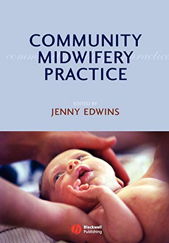 Community Midwifery Practice: 1st Edition
