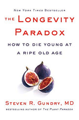 Dr. Steven R Gundry MD 4 Books Collection Set (The Plant Paradox, The Longevity Paradox, The Energy Paradox & Unlocking The Keto Code)