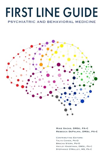 First Line Guide Psychiatric and Behavioral Medicine