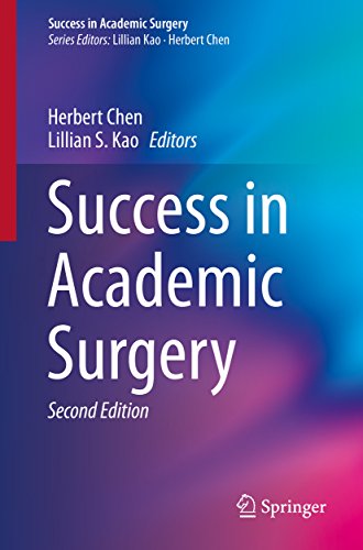 Success in Academic Surgery: 2nd Edition, Kindle Edition