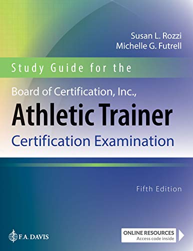 Study Guide for the Board of Certification, Inc., Athletic Trainer Certification Examination: Fifth Edition