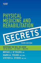Physical Medicine & Rehabilitation Secrets: 3rd Edition
