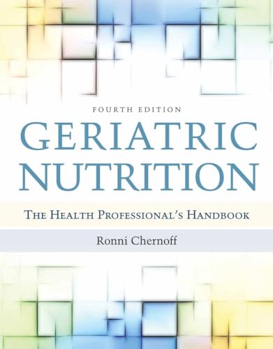 Geriatric Nutrition:.