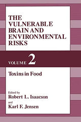 The Vulnerable Brain and Environmental Risks: 1st Edition