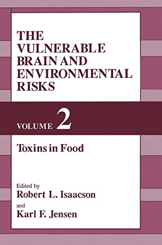 The Vulnerable Brain and Environmental Risks: 1st Edition