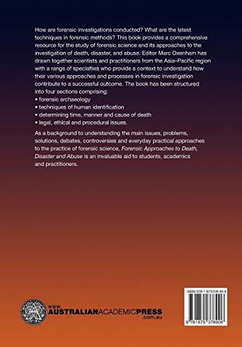 Forensic Approaches to Death, Disaster and Abuse