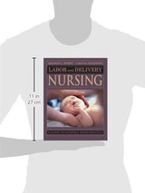 Labor and Delivery Nursing: First Edition