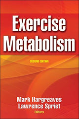 Exercise Metabolism: Second Edition