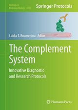 The Complement System: Innovative Diagnostic and Research Protocols (Methods in Molecular Biology Book 2227)