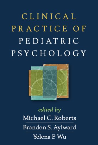 Clinical Practice of Pediatric Psychology: Illustrated Edition