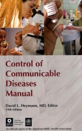 Control of Communicable Diseases Manual: 19th Edition