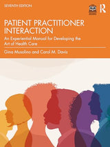Davis's Patient–Practitioner Interaction: 7th Edition